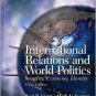International Relations and World Politics 3rd by Paul R. Viotti 0131844156