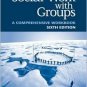 Social Work with Groups: A Comprehensive Workbook 6th by Charles Zastrow 0534534813