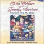 Child Welfare and Family Services 7th by Susan Downs 0205360076