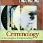 Criminology: A Sociological Understanding 3rd by Steven E. Barkan 0131707973