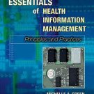 Essentials of Health Information Management 2nd Ed by Michelle A. Green 0766845028