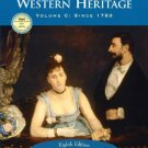 The Western Heritage, Volume C, Since 1789 8th edition by Donald Kagan 0131828703