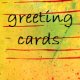 greeting cards