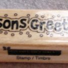 Clearance New Wood Mounted "Season's Greetings" Rubber Stamp
