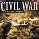 The History Channel Civil War: A Nation Divided