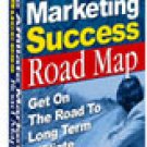 The Affiliate Marketing Success Road Map ebook