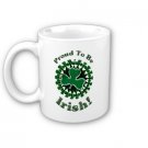 PROUD TO BE IRISH St. Patricks Day Coffee Mug Cup