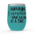Funny Quarantine Stemless Wine Tumblers 12 Oz - Print to Order