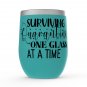 Funny Quarantine Stemless Wine Tumblers 12 Oz - Print to Order