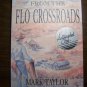 Reflections from the FLO CROSSROADS