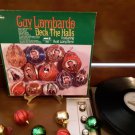 First Pressing - Guy Lombardo - Deck The Halls - Circa 1961