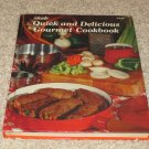 1979 Vintage Ideals Quick & Delicious Gourment Cookbook 1979 Vintage Ideals Quick & Delicious Gourment Cookbook