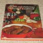 1979 Vintage Ideals Quick & Delicious Gourment Cookbook