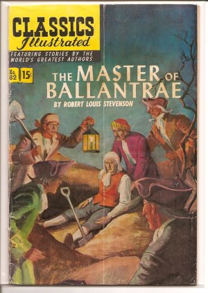 Classics Illustrated # 82, 4.0 VG 