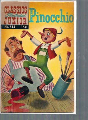CLASSICS ILLUSTRATED JUNIOR PINOCCHIO # 513, 2.5 GD + 