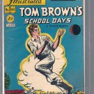 CLASSICS ILLUSTRATED TOM BROWN'S SCHOOL DAYS # 28, 3.5 VG - 