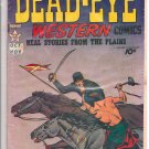 Dead-Eye Western Comics # 6, 2.5 GD + 