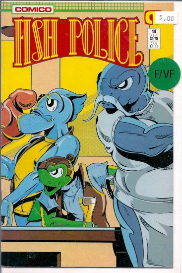 Fish Police # 14, 7.0 FN/VF