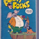 FUNNY FOLKS # 1, 4.5 VG + 