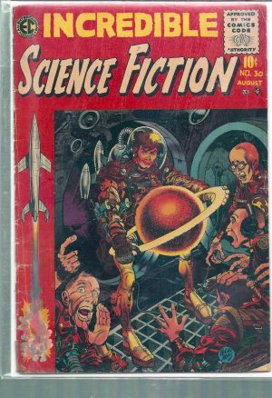 INCREDIBLE SCIENCE FICTION # 30, 1.0 FR 