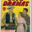 LOVE DRAMAS # 1, 4.0 VG 