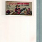 SERGEANT PRESTON OF THE YUKON # 1, 4.5 VG + 