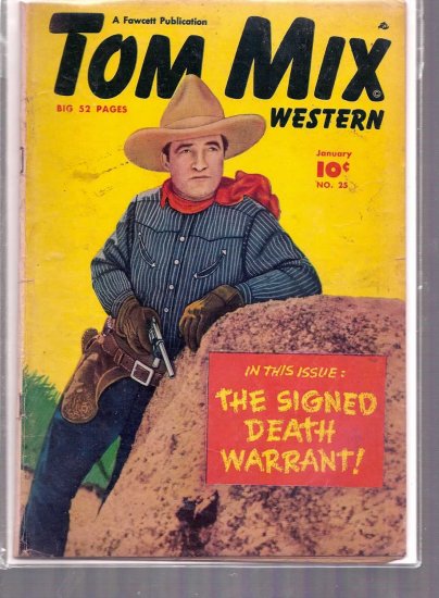 TOM MIX WESTERN # 25, 4.0 VG
