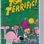 TOM TERRIFIC! # 6, 2.5 GD + 