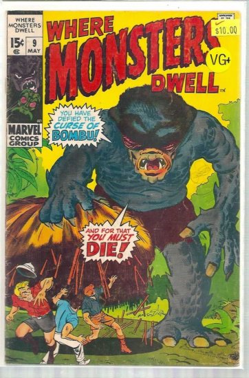 WHERE MONSTERS DWELL # 9, 4.5 VG +