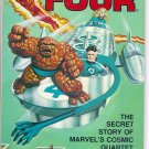 FANTASTIC FOUR THE SECRET STORY OF MARVEL'S COSMIC QUARTET # 1, 8.5 VF + 