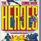 THE COMIC BOOK HEROES # 1, 4.5 VG + 