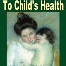 A Mother's Guide To Child's Health