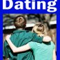 A Teenagers Guide To Dating