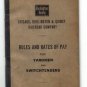 Burlington Route Rules and Rates of Pay for Yardmen and Switchtenders