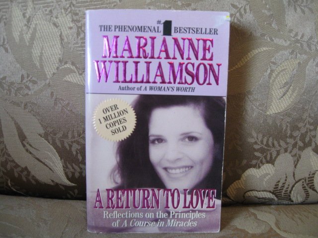 A Return To Love By Marianne Williamson Paperback Isbn 0 06 109290 8 