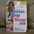 CHICKEN SOUP FOR THE TEENAGE SOUL BY JACK CANFIELD ISBN # 1-55874-463-0  paperback BOOK