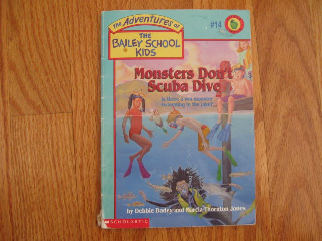 THE ADVENTURES OF THE BAILEY SCHOOL KIDS # 14 MONSTERS DON'T SCUBA DIVE ISBN # 0-590-22635-5