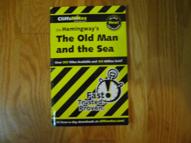THE OLD MAN AND THE SEA (CLIFFS NOTES) PAPERBACK BOOK VINTAGE HOMESCHOOL ISBN # 978 0 7645 8660 6