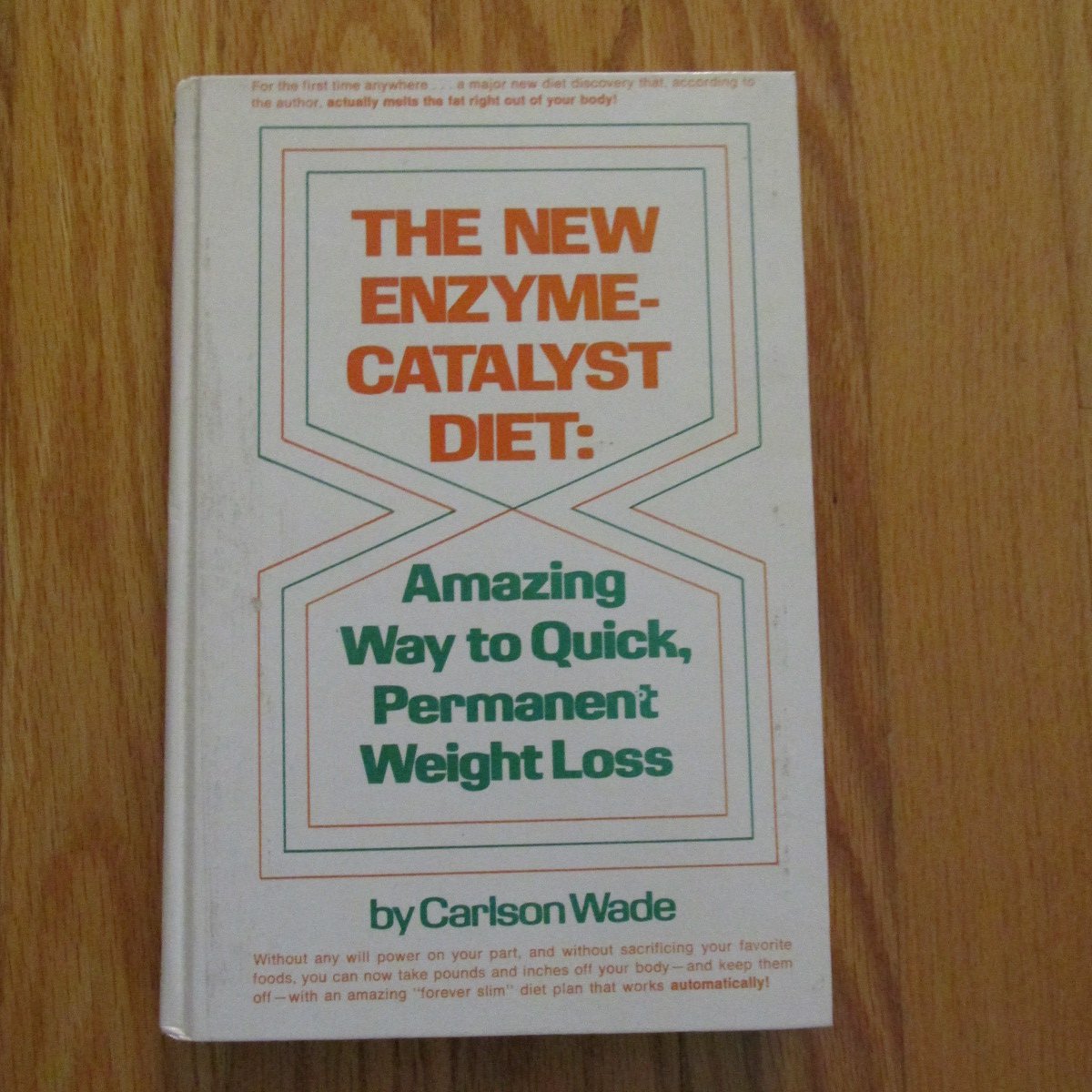 THE NEW ENZYME CATALYST DIET BOOK HC CARLSON WADE PARKER PUBLISHING 1976