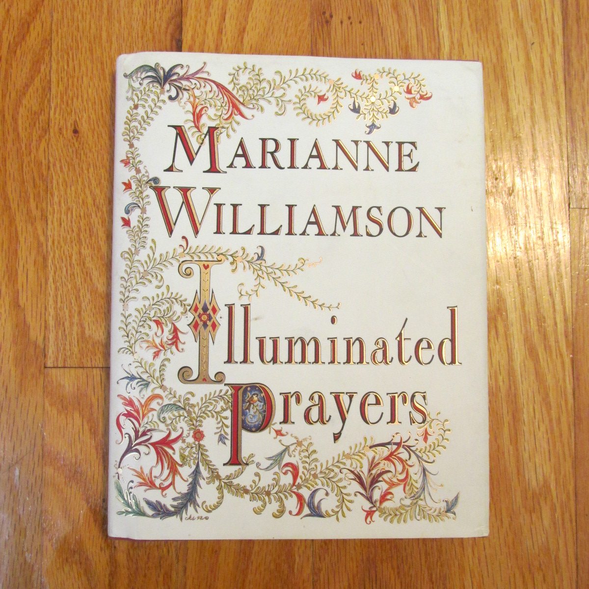 MARIANNE WILLIAMSON ILLUMINATED PRAYERS BOOK