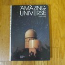 AMAZING UNIVERSE BOOK NATIONAL GEOGRAPHIC HC 1975
