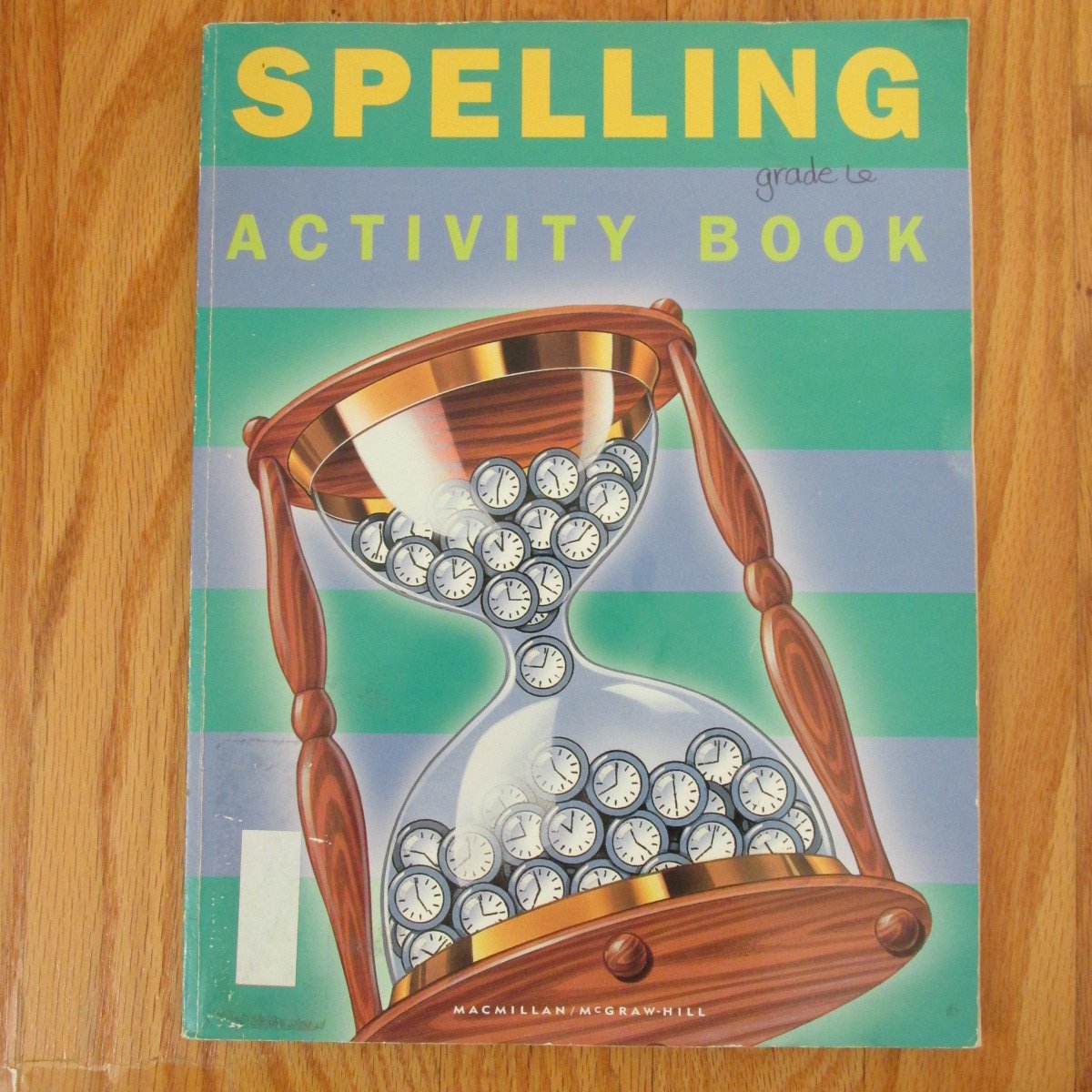 SPELLING ACTIVITY BOOK GRADE 6 MACMILLAN McGRAW HILL