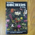 GROWNING ORCHIDS IS FUN BOOK