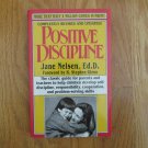 POSITIVE DISCIPLINE BOOK JANE NELSEN 1981