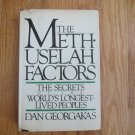 THE METHUSELAH FACTORS BOOK DAN GEORGAKAS SIMON & SCHUSTER 1980 HC