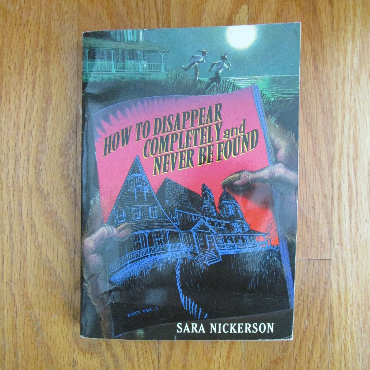 How To Dissapear Completely And Never Be Found Book Sara Nickerson Harper Collins 2002