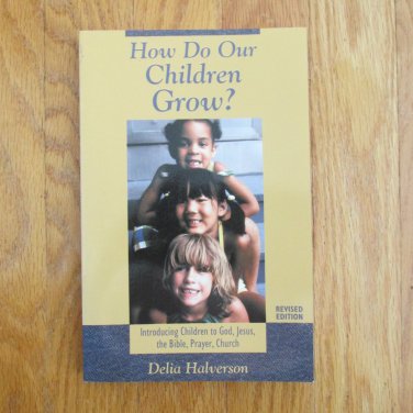 HOW DO OUR CHILDREN GROW BOOK