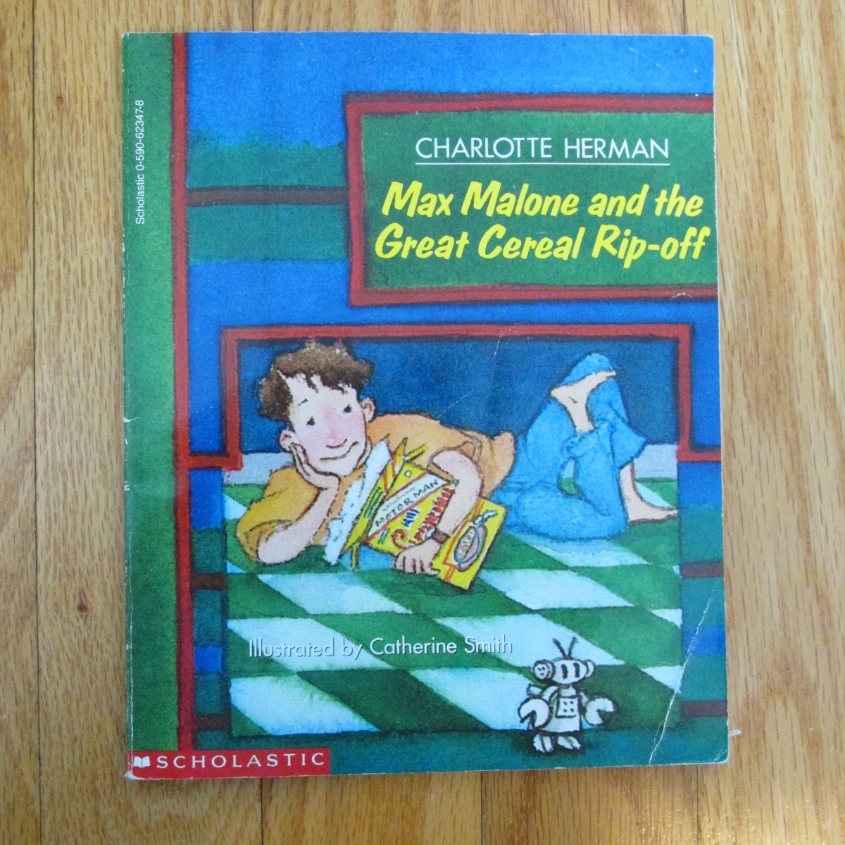 MAX MALONE AND THE GREAT CEREAL RIP-OFF BOOK AGES 7 - 9 GRADES 1ST - 3RD 1990