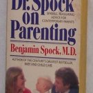 Dr. Spock on Parenting by Benjamin Spock (1995)