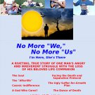 E-BOOK: No More "We," No More "Us." 34 years come to a mind-numbing end. New, updated edition.